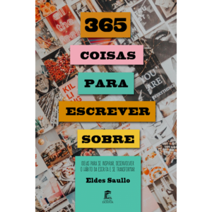365 Coisas Para Escrever Sobre
