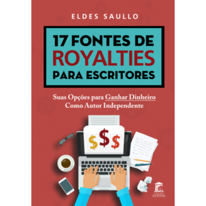 17 Fontes de Royalties para Escritores