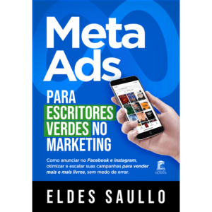 Meta Ads para Escritores Verdes no Marketing