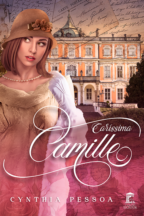 Caríssima Camille - Cynthia Pessoa