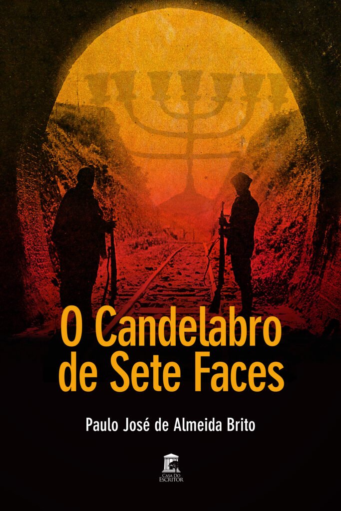 O Candelabro de Sete Faces - Paulo José de Almeida Brito