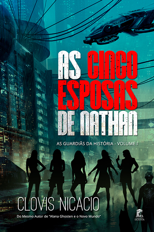 As Cinco Esposas de Nathan - Clovis Nicacio