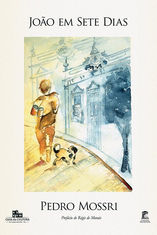 João em Sete Dias - Pedro Mossri
