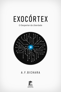 EXOCÓRTEX: O Despertar da Liberdade