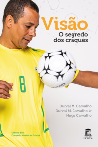 Visão – O Segredo dos Craques