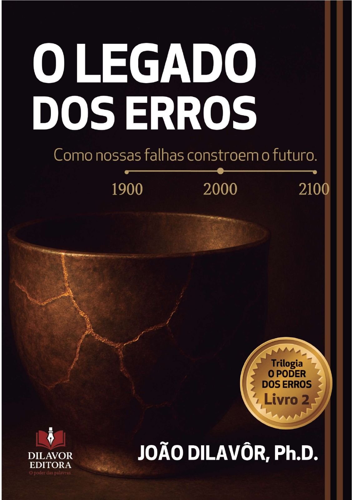 O Legado dos Erros