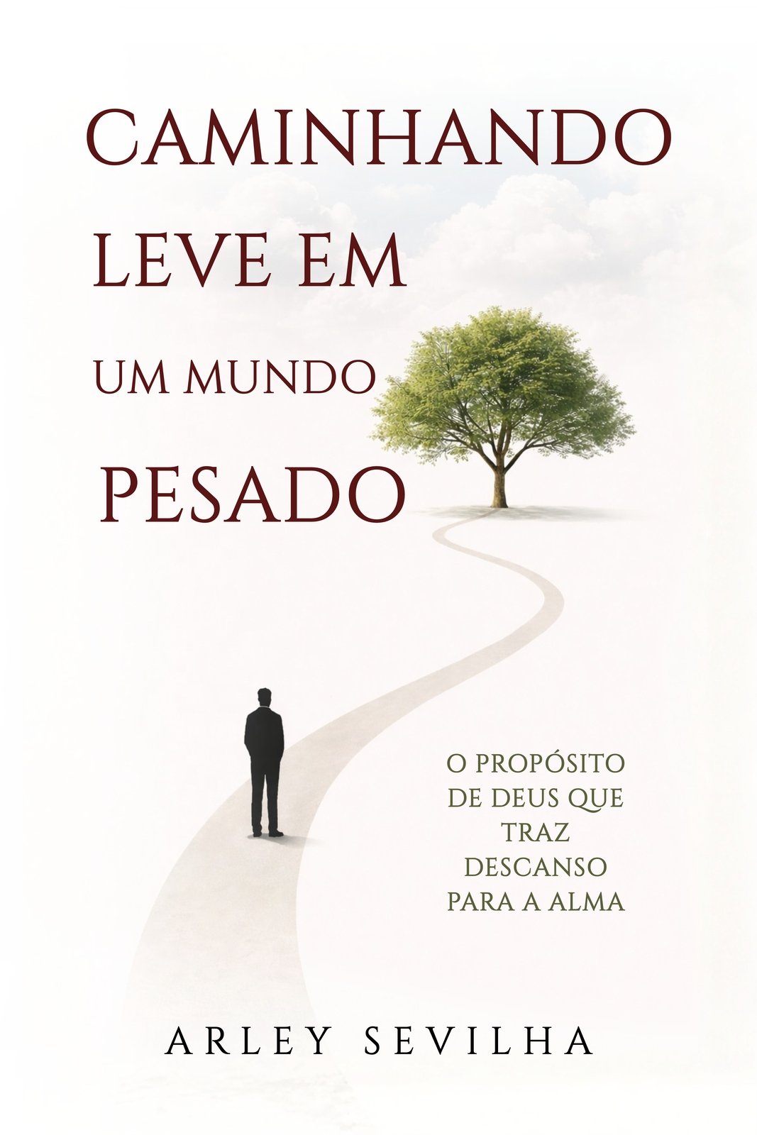 Caminhando Leve em um Mundo Pesado