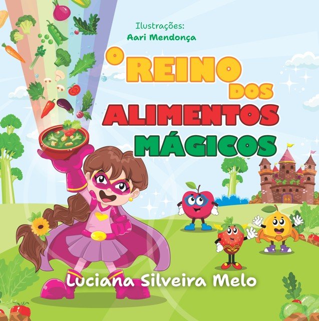 O Reino dos Alimentos Mágicos